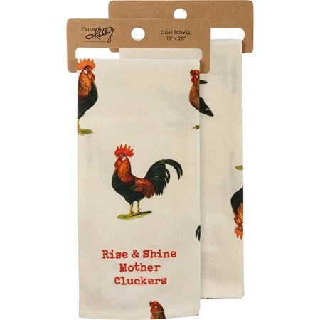 Rise & Shine Mother Cluckers Kitchen Towel