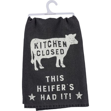 Kitchen Closed This Heifer's Had Kitchen Towel