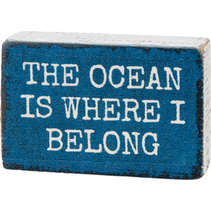 Block Sign - The Ocean Is Where I Belong