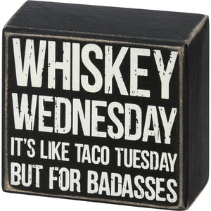 Box Sign - Whiskey Wednesday