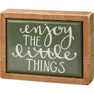 Box Sign Mini - Enjoy The Little Things