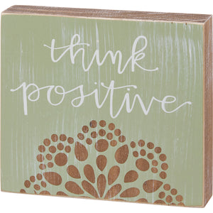 Block Sign - Think Positive