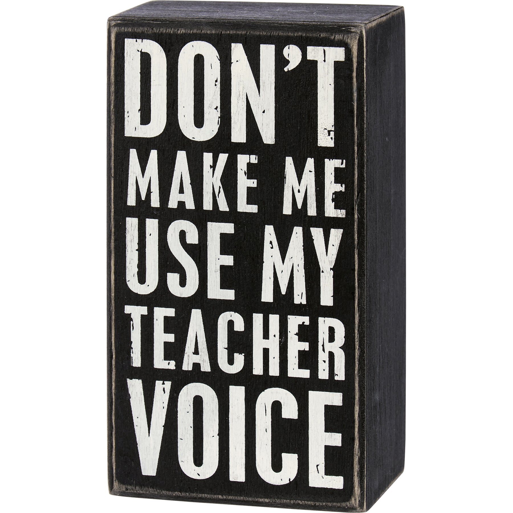Box Sign - Use My Teacher Voice