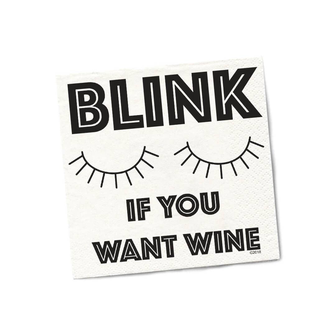 Blink If You Want Wine  | Funny Napkins
