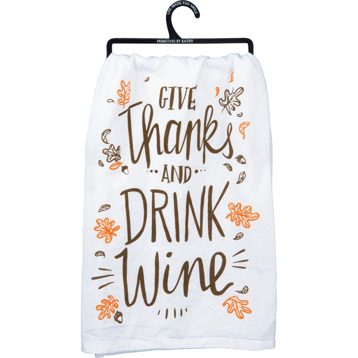 “Give Thanks and Drink Wine” Kitchen Towel