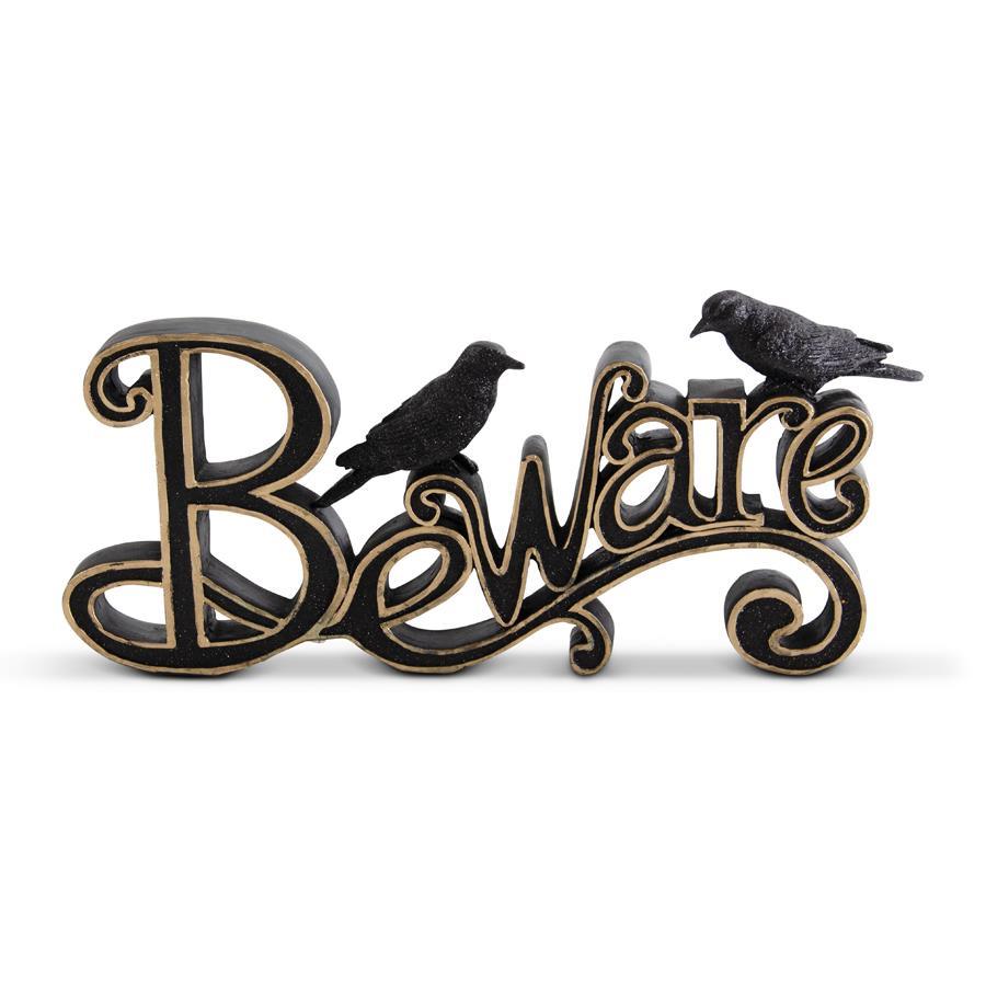 13.5 INCH BLACK & GOLD RESIN BEWARE CUTOUT W/2 GLITTERED CROWS