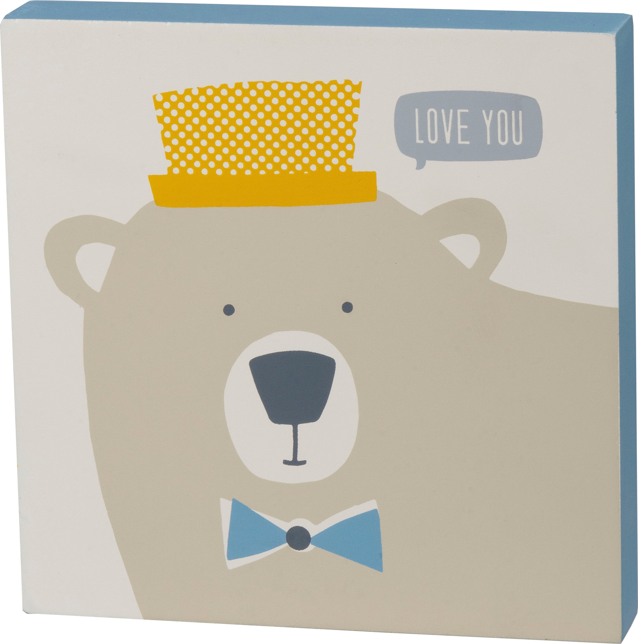 “Love You, Bear” Block Sign