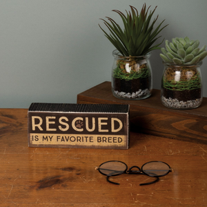 “Rescued” Box Sign