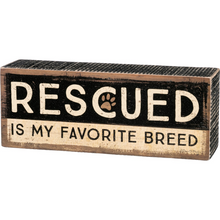 “Rescued” Box Sign